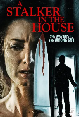 登门入弑/A Stalker in the House