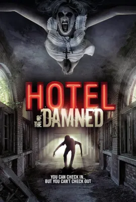 嗜血旅馆/Hotel of the Damned
