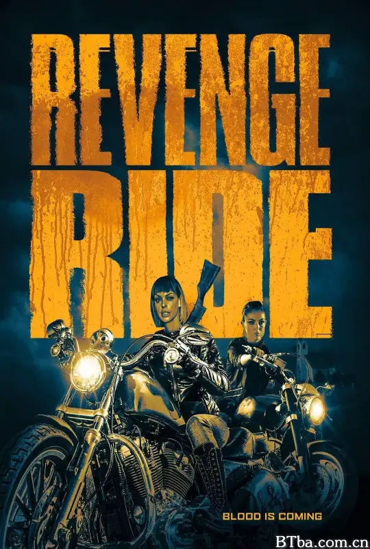 复仇女黑帮/Revenge Ride