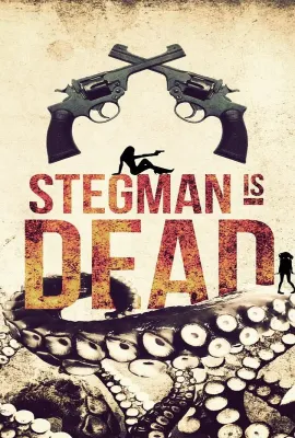 Stegman Is Dead