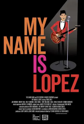 我的名字是洛佩兹/My Name is Lopez