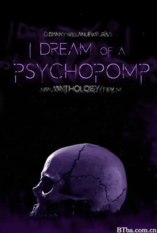 I Dream of a Psychopomp