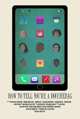 你是一个恶棍/How To Tell You're A Douchebag