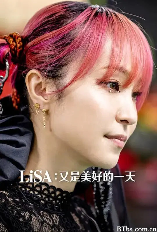 LiSA：又是美好的一天/LiSA Another Great Day
