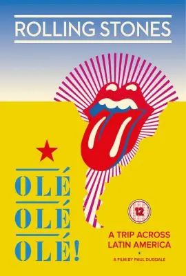 滚石乐园：南美震荡/The Rolling Stones Olé, Olé, Olé!: A Trip Across Latin America (2016)