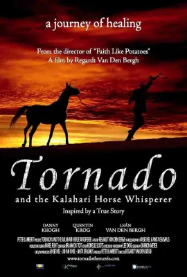 龙卷风和卡拉哈里马语者/Tornado and the Kalahari Horse Whisperer
