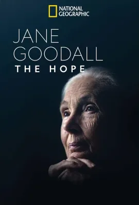 珍·古道尔：点燃希望/Jane Goodall: The Hope