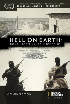 地狱之地：叙利亚的衰落与ISIS的崛起/Hell on Earth: the Fall of Syria and the Rise of ISIS