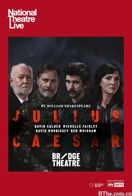 裘力斯·恺撒/National Theatre Live: Julius Caesar