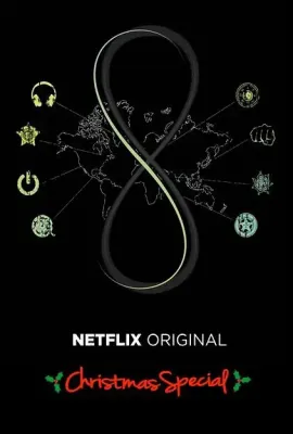 超感猎杀：圣诞特别篇/Sense8: A Christmas Special