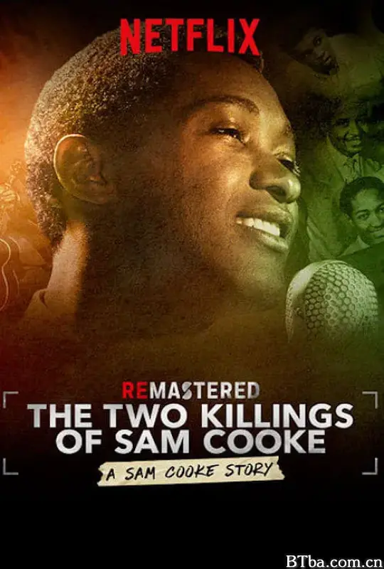 重现：灵魂乐之王的两起死亡事件/ReMastered: The Two Killings of Sam Cooke