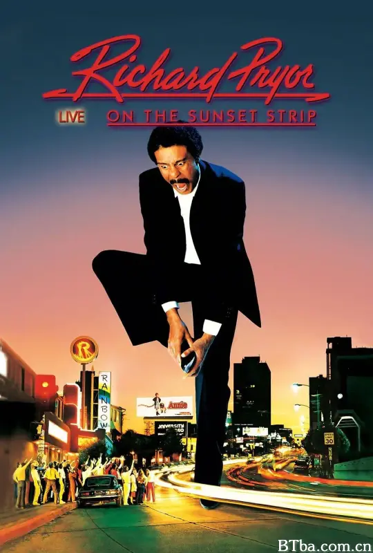 理查德·普赖尔：日落道现场/Richard Pryor: Live on the Sunset Strip