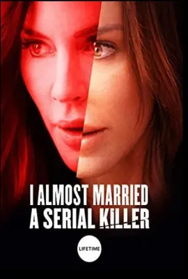 新婚杀人魔/I Almost Married a Serial Killer