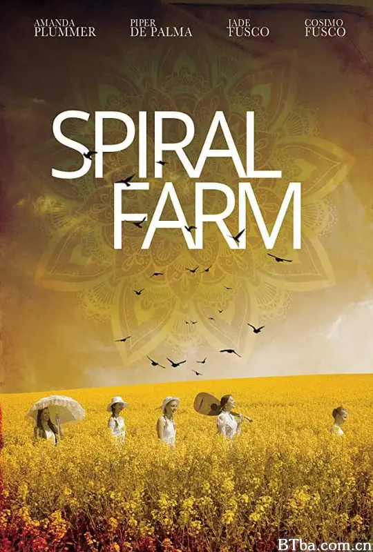 螺旋农场/Spiral Farm