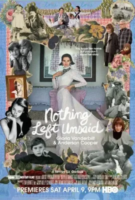 毫无保留：葛洛莉娅·范德比尔特和安德森·库珀/Nothing Left Unsaid: Gloria Vanderbilt