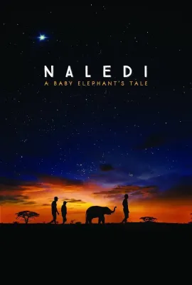 纳勒迪：一只小象的故事/Naledi: A Baby Elephant's Tale