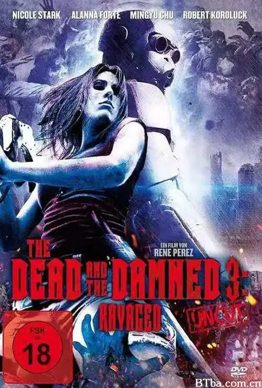 该死的亡者 3: 蹂躏/The Dead and the Damned 3: Ravaged