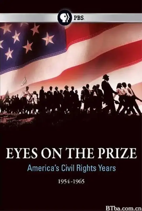 矢志不移：美国民权运动1954-1985/Eyes on the Prize