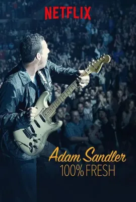 亚当·桑德勒：100%新鲜/Adam Sandler: 100% Fresh