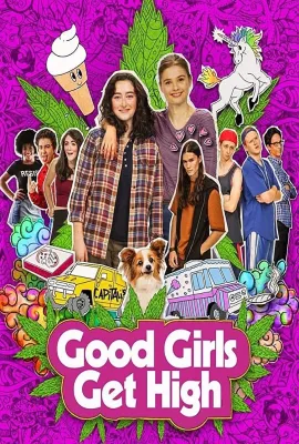 好妞就该吸大麻/Good Girls Get High