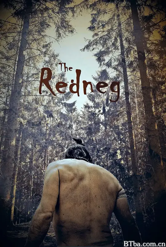 末世传说 The Redneg (2021) 1080P/WEB-DL BT磁力 迅雷网盘下载