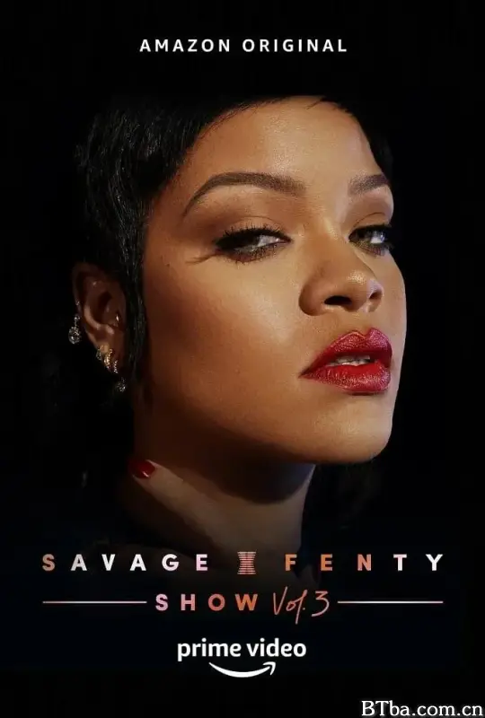 蕾哈娜内衣秀3/Savage x Fenty Show Vol. 3