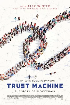 信任机器: 区块链的故事/Trust Machine: The Story of Blockchain