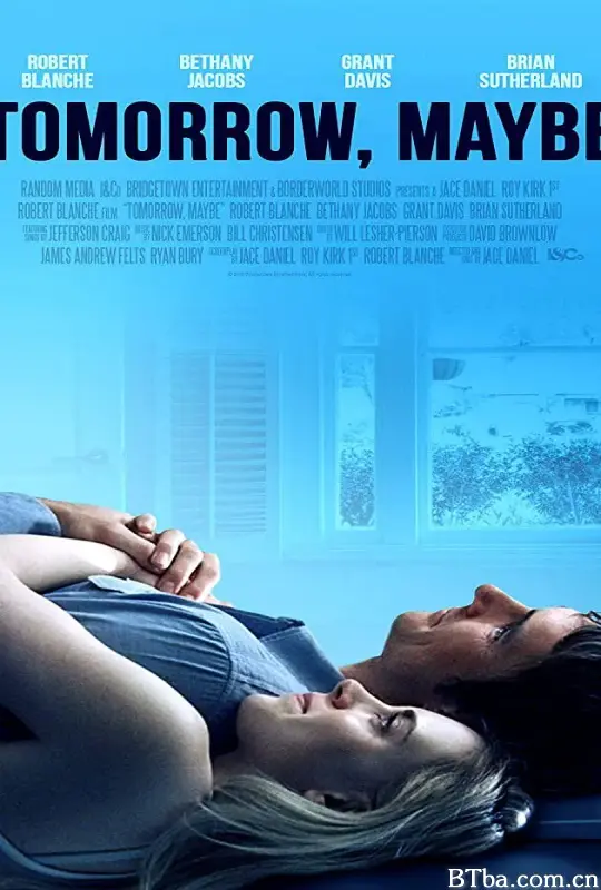 明天，也许/Tomorrow, Maybe