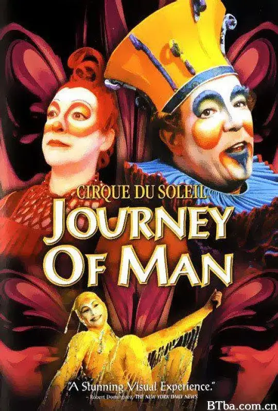 太阳马戏团：人生之旅/Cirque du Soleil: Journey of Man
