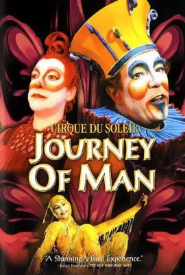 太阳马戏团：人生之旅/Cirque du Soleil: Journey of Man