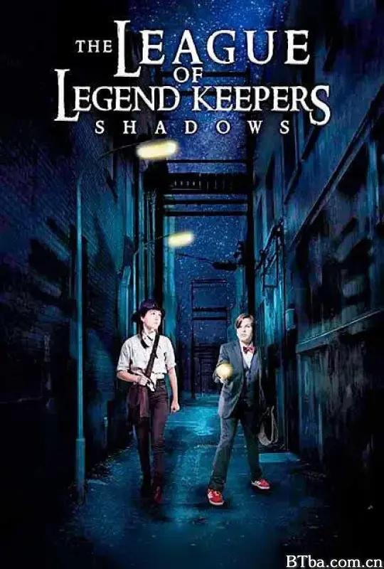守护者联盟;  过去的阴影/The League of Legend Keepers: Shadows