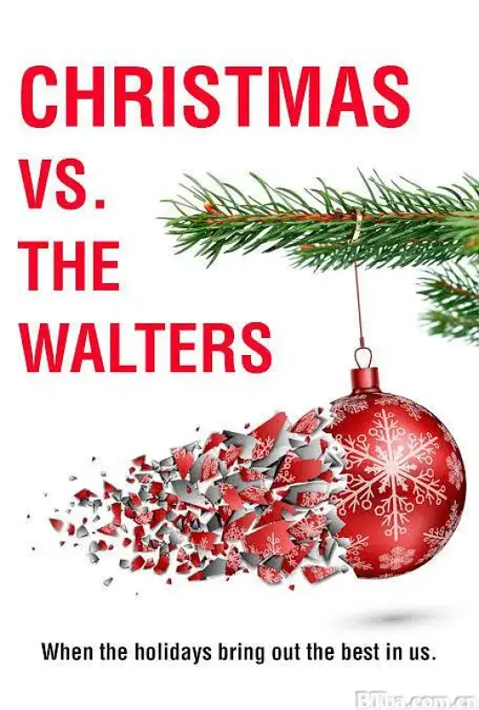 沃尔特家不会输给圣诞/Chrismas vs. The Walters