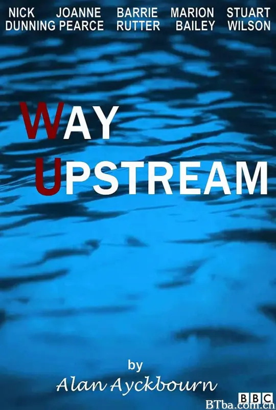 逆流而上/Way Upstream