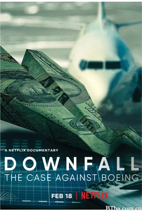 一落千丈：波音大调查/Downfall: The Case Against Boeing