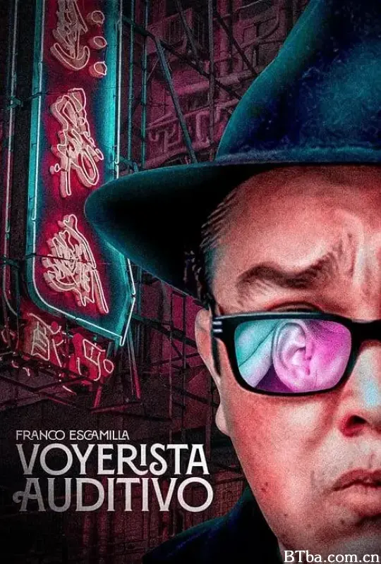 Franco Escamilla: Voyerista Auditivo