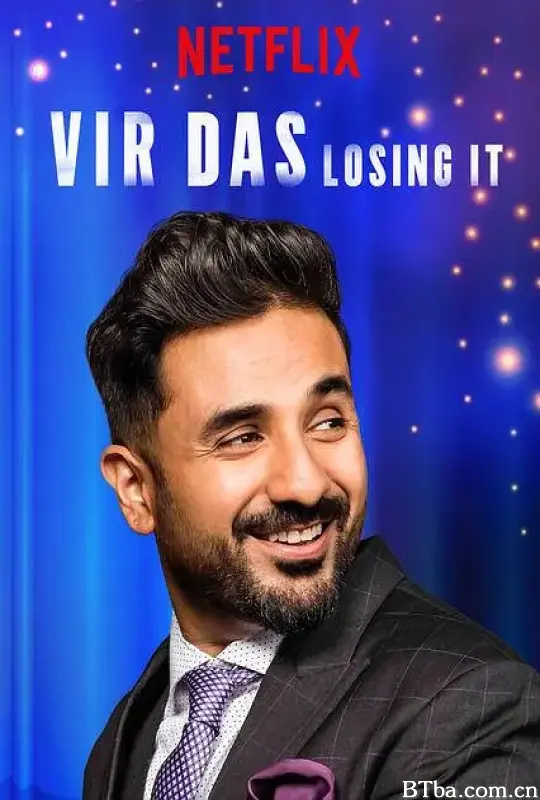 维尔·达斯：失之我幸/Vir Das: Losing It