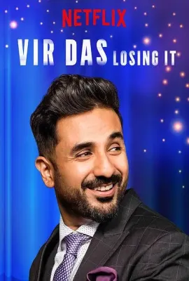 维尔·达斯：失之我幸/Vir Das: Losing It