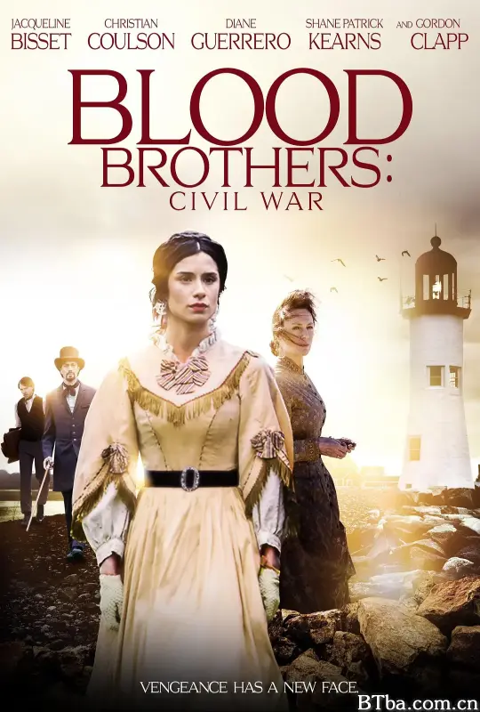 反目成仇/Blood Brothers: Civil War