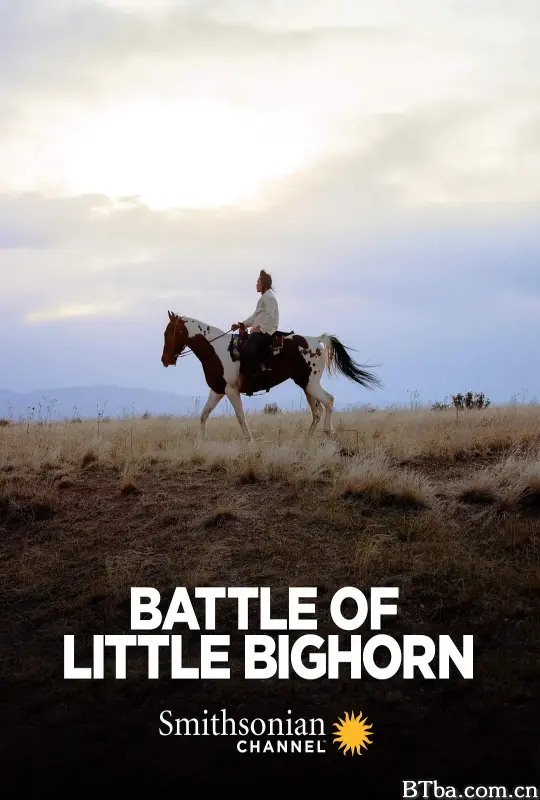小比格霍恩战役/Battle of Little Bighorn