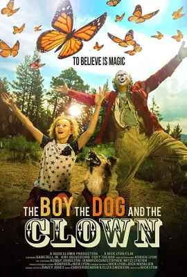 男孩，狗和小丑/The Boy, the Dog and the Clown