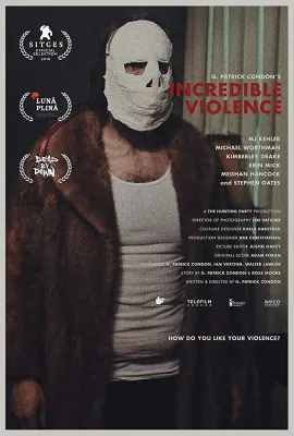 荒诞暴力/Incredible Violence