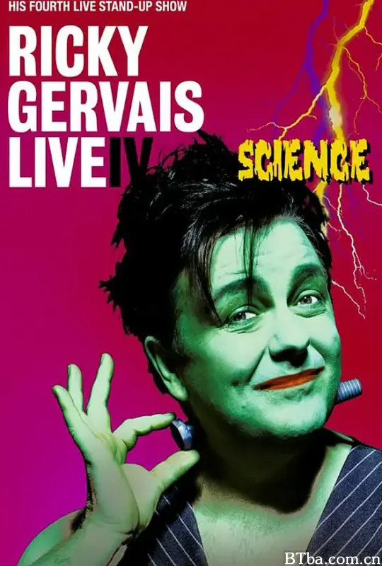 瑞奇·热维斯现场单口喜剧第四弹 - 科学 Ricky Gervais: Live IV - Science (2010) 1080P/WEB-DL BT磁力 迅雷网盘下载