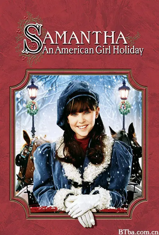 萨曼莎：一个美国女孩的假期/Samantha: An American Girl Holiday
