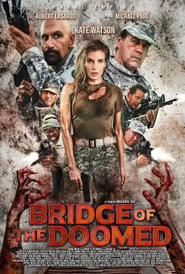 绝望之桥/Bridge of the Doomed