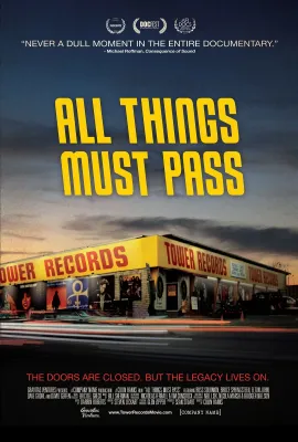 一切都会过去：TOWER唱片的浮与沉/All Things Must Pass: The Rise and Fall of Tower Records