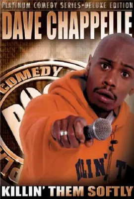 戴夫·查普尔：温柔杀戮/Dave Chappelle: Killin' Them Softly