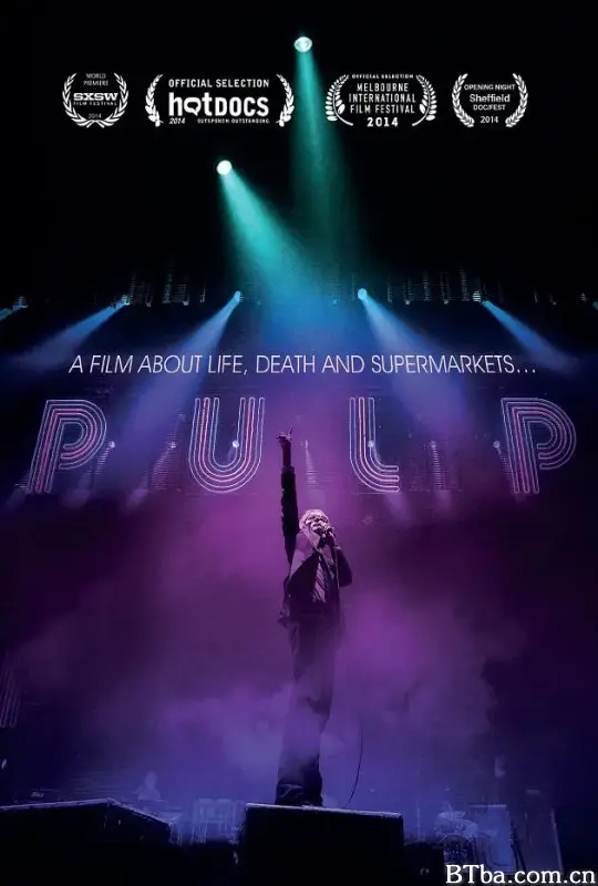Pulp乐队：一部关于生、死、超市的电影