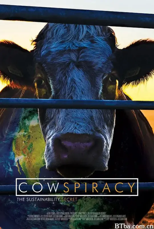 奶牛阴谋：永远不能说的秘密/Cowspiracy: The Sustainability Secret