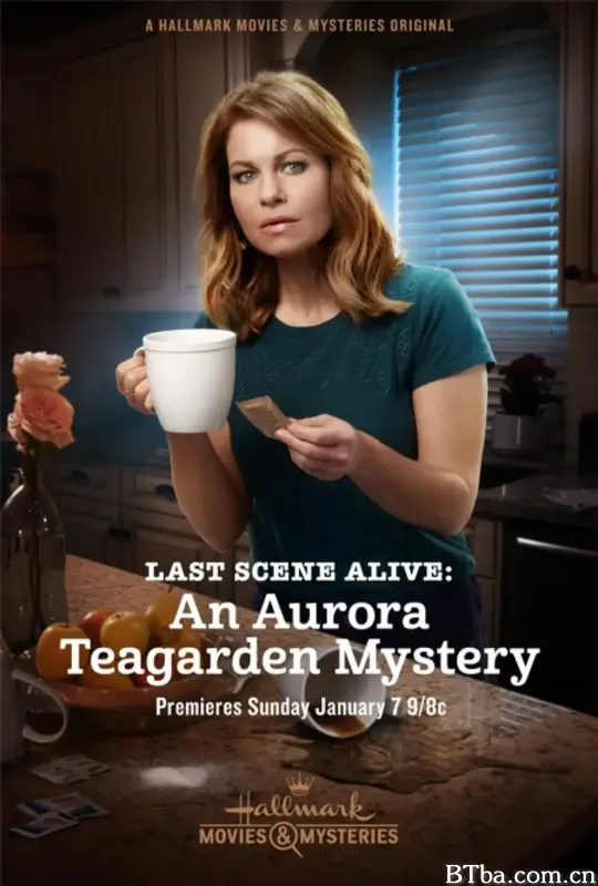 最后现身者：奥萝拉·蒂加登疑案/Last Scene Alive: An Aurora Teagarden Mystery