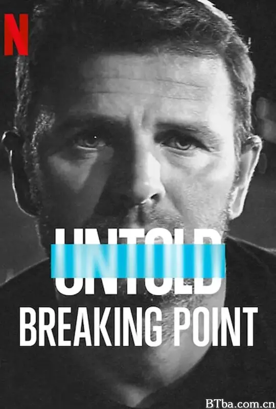 体坛秘史：人生破发点/Untold: Breaking Point